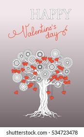 Festive greeting Valentine`s Day card  with text Happy Valentine`s Day and  tree with hand drawn ornamental mandalas and hearts on the grey background. eps 10.