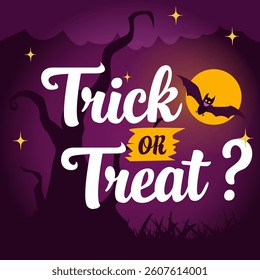 A festive Halloween scene with "Trick or Treat?" text, a bat, and a full moon against a purple night sky