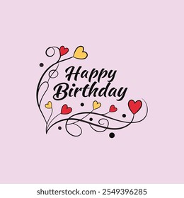 Festive "Happy Birthday" typography vector artwork adorned with colorful love hearts, perfect for celebration-themed designs and decor.