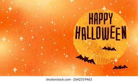 Festive HAPPY HALLOWEEN banner. Typography on a textured full moon with bats and skeleton hands over a starry orange background. Vector design with copy space for your text.