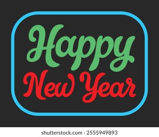 Festive Happy New Year Typography Vector Design.