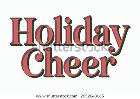 Festive Holiday Cheer Text Design