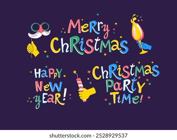 Festive Holiday Messages Bright, colorful set of cheerful Christmas and New Year greetings. Playful typography, spirit of celebration. Perfect cards, posters, digital designs. Flat vector illustration