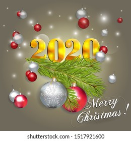 Festive illustration with christmas balls, spruce branch and golden sign 2020. Merry Christmas and Happy New Year 2020! Christmas balls on a fir branch