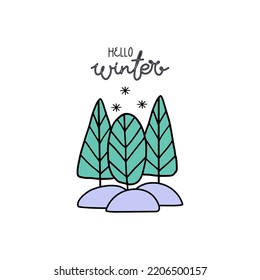 Festive illustration with the message Hello, Winter! Hand drawn winter inspiration phrase. Vector illustration.