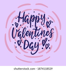 Festive inscription - happy valentines day - on a pink background, in vector graphics . For the design of postcards, posters, banners, prints for t-shirts, mugs, pillow, notebook covers.