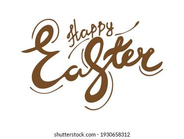 Festive lettering text brush pen Happy Easter, brown color isolated on white background. Hand drawn vector illustration.