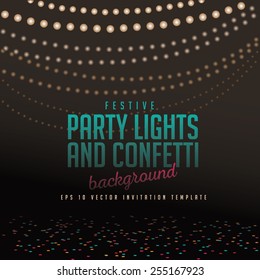 Festive party lights and confetti background EPS 10 vector royalty free stock illustration for greeting card, ad, promotion, poster, flier, blog, parties, festival, parade, announcement, invitation