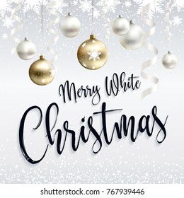 Festive postcard. Merry white Christmas greetings. Christmas gold balls and white. Ribbon streamers, snow-flakes and confetti. Realistic vector. EPS10. Lettering. Calligraphic text.