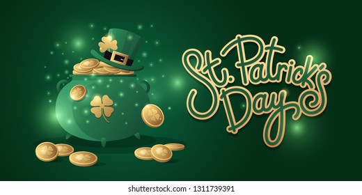 A festive poster with a pot of gold coins, a fabulous Lepricon hat and hand-drawn lettering: "St. Patrick's Day." Irish Green Party. Vector illustration.