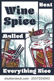 Festive poster showcasing mulled wine with oranges, cranberries, cinnamon sticks, star anise, and fir branches, evoking the warmth and spice of christmas and new year celebrations