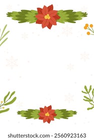 Festive Poster template frame featuring red poinsettia flowers, greenery accents, yellow berries, and snowflakes on a white background with blank space.