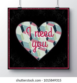 Festive poster for Valentine's day with a texture heart and hand-lettering. Handwritten script sign or slogan whith heart - perfect design element for banner, flyer, postcard or poster.