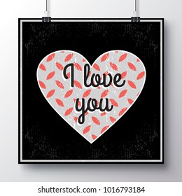 Festive poster for Valentine's day with a texture heart and hand-lettering. Handwritten script sign or slogan whith heart - perfect design element for banner, flyer, postcard or poster.