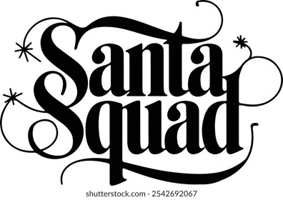 Festive 'Santa Squad' Typography Logo with Bold Silhouettes, Ideal for Holiday Apparel, Decor, and Seasonal Graphics.