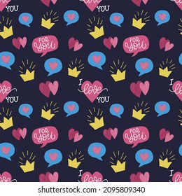 Festive seamless pattern for valentines day with hearts crowns and lettering For you. Vector graphic on black background. For the design of the covers of the packging of textile postcards bags.
