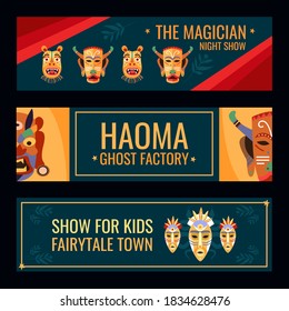 Festive show banners design set with tribal masks. Traditional decoration in boho style vector illustration with text samples. Template for event flyers, tickets, invitation cards