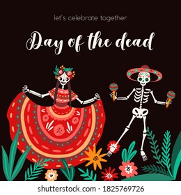 Festive square card for Day of the Dead. Background with flowers, dancing skeletons, Calavera Catrina. Flat vector cartoon illustration for traditional mexican holiday Dia de los muertos