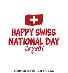 Festive Swiss National Day Greeting with Red Flag and Text