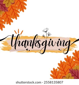 Festive Thanksgiving Day greeting card design with fall leaves.