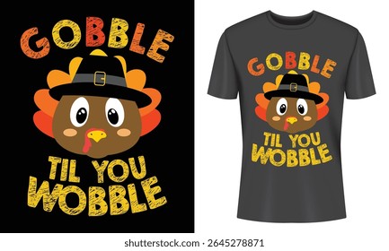 Festive Thanksgiving turkey design perfect for t-shirts mugs and other apparel. Cute cartoon turkey with autumn colors and a fun saying.