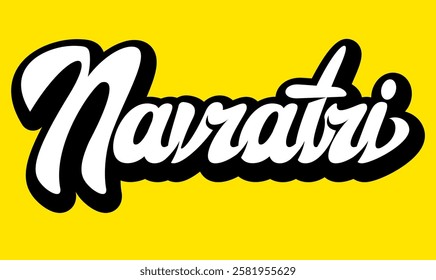 Festive typographic design featuring the word Navratri in a bold, cursive font against a bright yellow background, ideal for celebrating the vibrant Indian festival