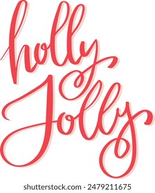 Festive typography design emphasizing holly jolly phrase ornate brush script seasonal decorations greeting cards. Red white gradient isolated white background cheerful holiday vibes. Decorative