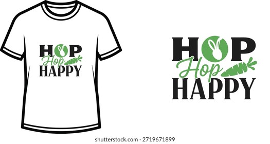 Um design de t-shirt de tipografia festiva para a Páscoa. O design apresenta um slogan divertido 'HOP Hop HAPPY' com um ícone de cabeça de coelho e uma ilustração de cenoura. A tipografia usa uma combinação de fontes em negrito e de script, ideal para impressão de vestuário e mercadorias sazonais.