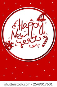 Festive vector lettering Happy New Year. Red hand-drawn text and line art symbols of Christmas, New Year on white snow background. Messy Postcard Tangled Snowflake, Santa Hat, Peppermint Candy image