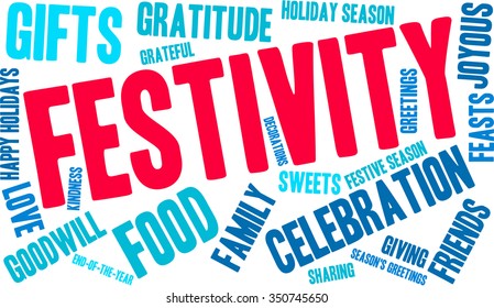 Festivity word cloud on a white background. 