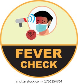 Indicación gráfica vectorial de la comprobación de la fiebre, señal obligatoria de comprobación simple de la temperatura corporal plana durante el brote de Covid-19 o la pandemia de Coronavirus, mide la temperatura ambiente y corporal sin contacto