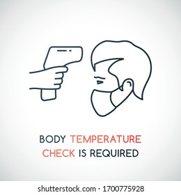 Fever Check Vector Line Illustration. Body Temperature Check Required Sign During Covid-19 Outbreak. Coronavirus Pandemic Prevention. 