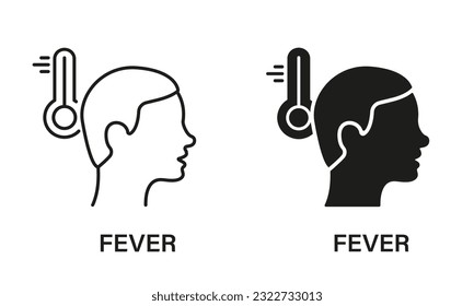 Fever Symptom Line and Silhouette Icon Set. Fever Heat, High Body Temperature Symbol Collection. Flu, Cold Coronavirus Symptom. Thermometer Pictogram for Medical Poster. Isolated Vector illustration.