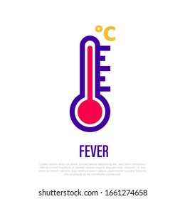 Fever: thermometer with high temperature. Thin line icon. Healthcare and medical vector illustration.