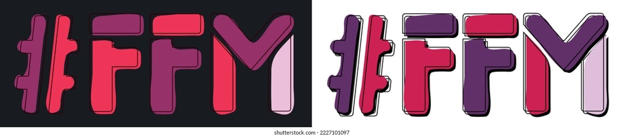 FFM Hashtag. Einzeln Sie die Kurven der Doppelbuchstaben. Set 2 in 1. Rosa, violette Farben. Beliebt Hashtag #FFM für sexuelle Web-Ressourcen für Erwachsene, mobile Apps, Spiele. Stockvektorbild.