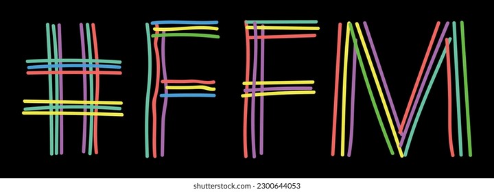 FFM Hashtag. Isolate neon doodle lettering text from multi-colored curved neon lines like from a felt-tip pen, pensil. Hashtag #FFM for Adult sexual resources, two girls and one guy