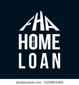 FHA home loan written on the house shape. House with text FHA home loan isolated. Minimal design for symbol, icon, logo and sign. Vector illustration