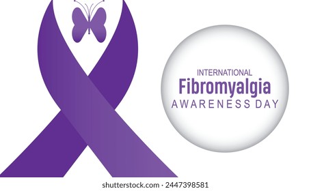 Fibromyalgia International Awareness Day observed every year in May. Template for background, banner, card, poster with text inscription.