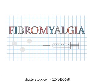 Fibromyalgia word on checkered paper sheet- vector illustration