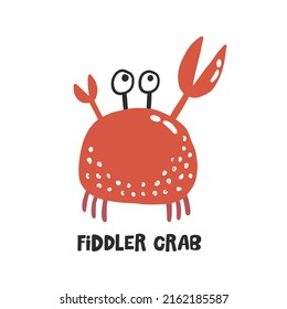 Fiddler crab. Hand drawn vector cartoon illustration for kids. Amusing Sea Animal