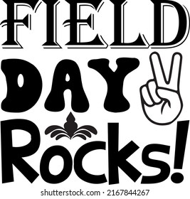 Field Day Rocks! Craft svg printable File svg