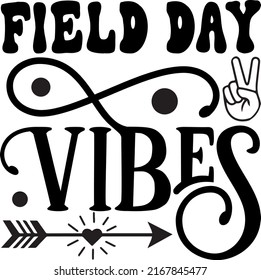 Field Day Vibes Svg For Kids School svg