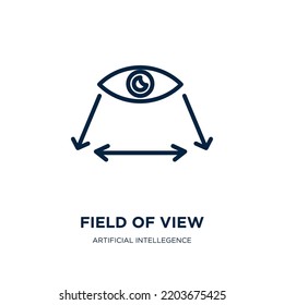 field of view icon from artificial intellegence and future technology collection. Thin linear field of view, view, field outline icon isolated on white background. Line vector field of view sign, 