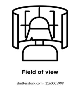 Field of view icon vector isolated on white background, Field of view transparent sign , line or linear sign, element design in outline style
