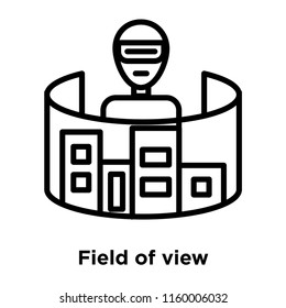 Field of view icon vector isolated on white background, Field of view transparent sign , line or linear sign, element design in outline style