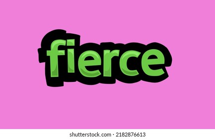FIERCE writing vector design on pink background