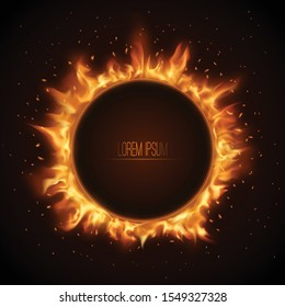 Fiery banner.Flame in a circle with sparks.A glowing frame with space for text. Vector illustration.