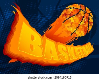 Fiery red hot sports ball for game flies over name and basketball backboard. Background sports competitions in street and in gym. Vector