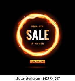 Fiery sale design template with burning ring on black backgroud. Hot sale design with fire. Realistic vector illustration. Special offer dicount.