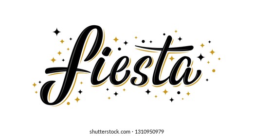 "fiesta" black bulk lettering sign with black and gold stars. Handwritten modern brush lettering. For postcard, T-shirt print design, banner, poster, web, icon, print. Latin America carnival